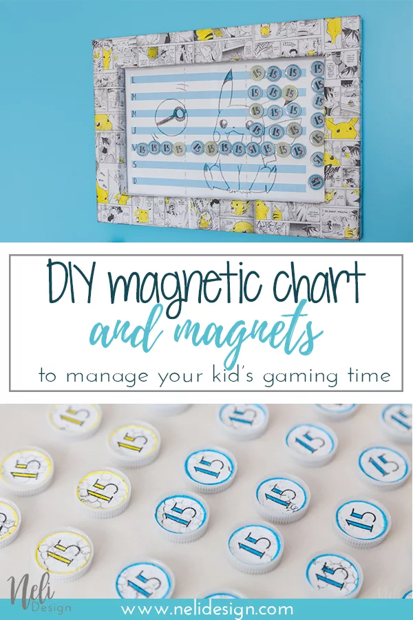 Pinterest image written DIY magnetic chart and magnets to manage your kid's gaming time.