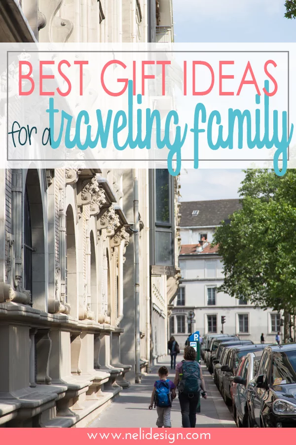 Pinterest image saying "Best gift ideas for a traveling family"