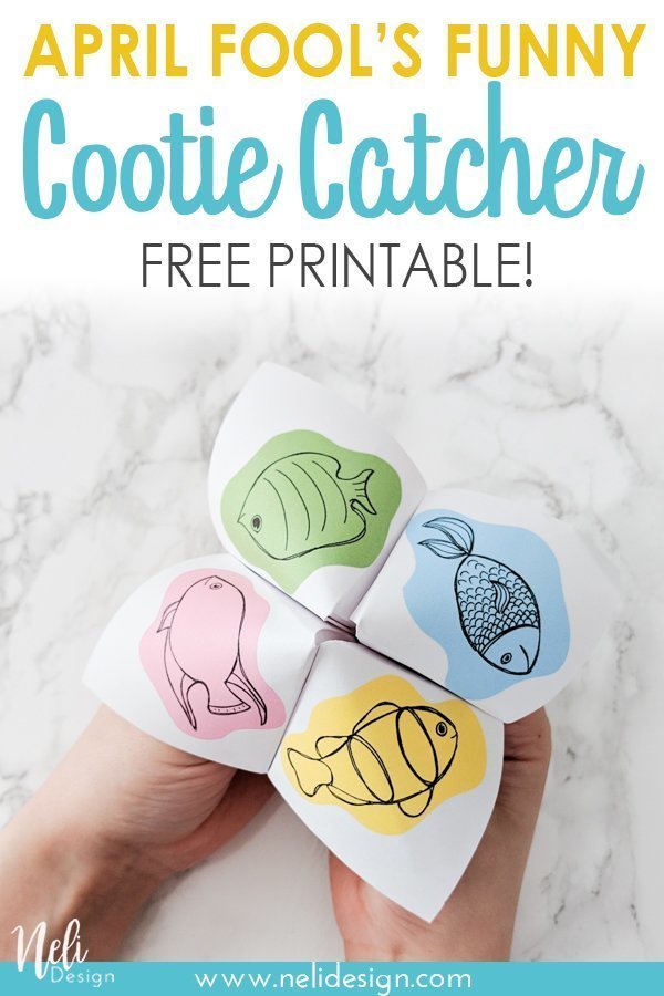 Pinterest image saying "April fool's funny cootie catcher free printable"