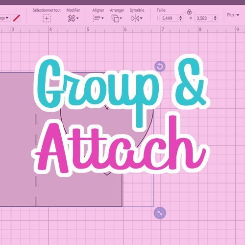 Group and attach