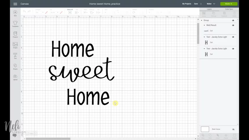 How to slice Home Sweet Home on the Cricut Design space canvas.