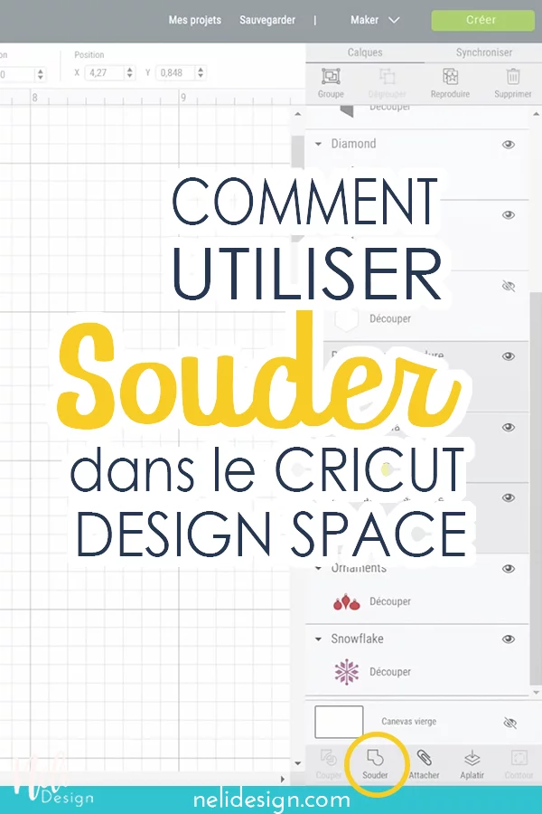 Image pinterest où il est écrit : Comment utiliser Souder dans le Cricut Design Space.