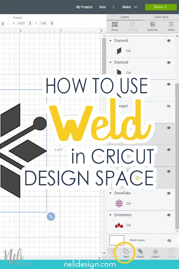 Image Pinterest written how to use weld in Cricut Design Space.