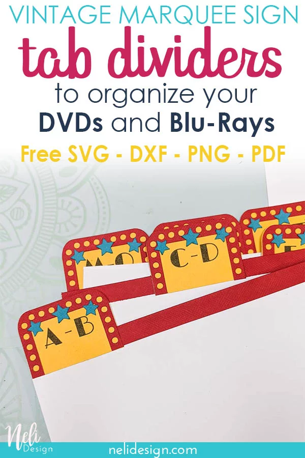 Pinterest image of tab dividers written DIY tab dividers to organize your DVD and Blu-Ray, free SVG, DXF, PNG PDF