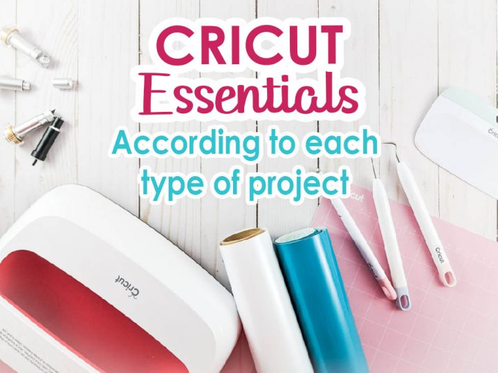Cricut essentials for each type of project
