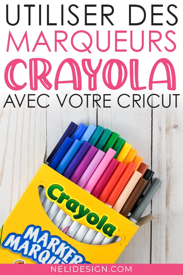 Image Pinterest de marqueurs Crayola à utiliser avec votre Cricut